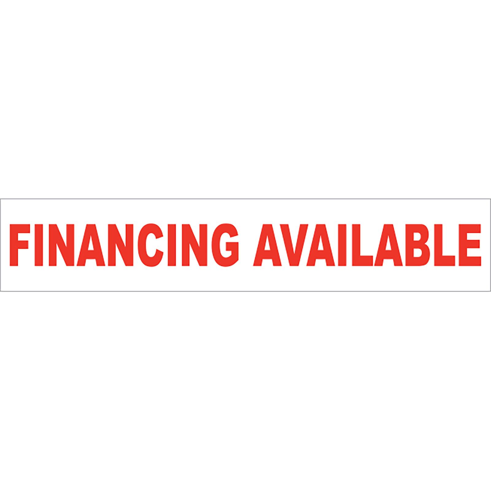 58400-38_Vinyl-Slogan-Stickers_White-on-Red_Financing-Available_