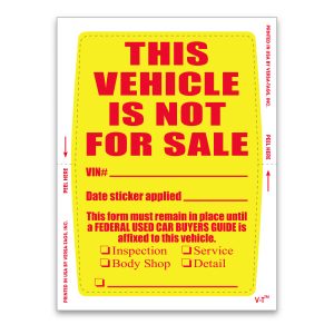 Vehicle Not for Sale Sticker - 4" x 6" - Qty. 250